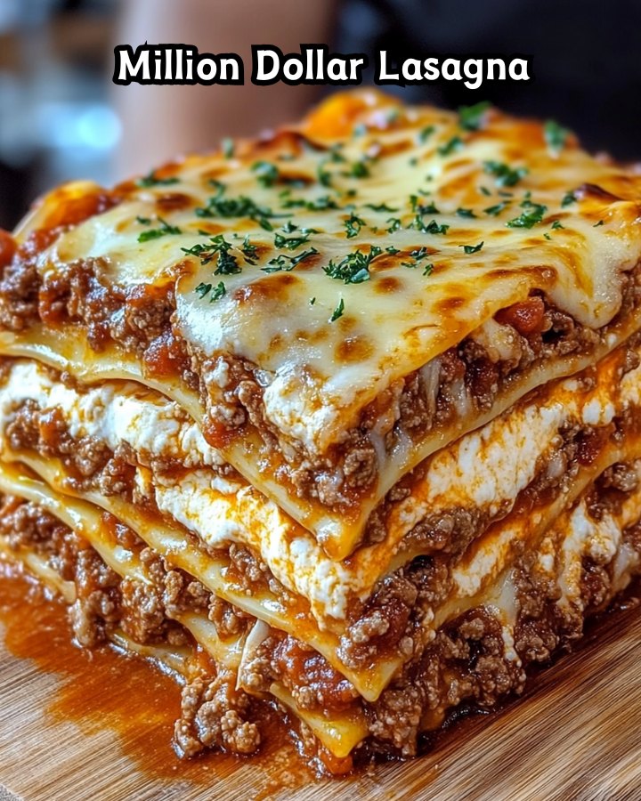 Easy Million Dollar Lasagna – Family Favorite Dinner Recipe